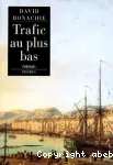 Trafic au plus bas