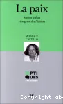 La paix : raison d'Etat et sagesse des nations