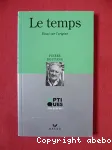 Le temps : essai sur l'origine