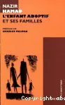 L'Enfant adoptif et ses familles