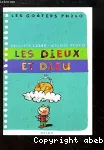 Les dieux et Dieu