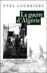 La guerre d'Algérie. 2, 1957-1962