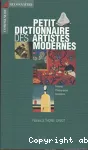 Petit dictionnaire des artistes modernes