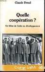 Quelle coopération ? : un bilan de l'aide au développement