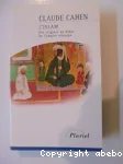 L'Islam : des origines au début de l'Empire ottoman