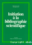 Initiation à la bibliographie scientifique