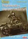 Peuplements et courants fondateurs : des origines à nos jours