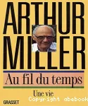 Au fil du temps : une vie