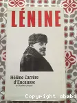 Lénine, le chef de sang et de fer