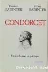 Condorcet (1743-1794). Un intellectuel en politique.