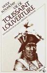 Vie de Toussaint Louverture : introduction de Jacques Adélaïde-Merlande