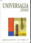 Universilia 2002 : la politique, les connaissances, la culture en 2002