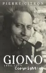 Giono : 1895-1970