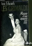 Les Grimaldi. Histoire d'une dynastie 1297-1993