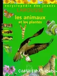 Les animaux et les plantes