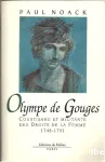 Olympe de Gouges : courtisane et militante des droits de la femme 1748-1793