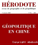 Hérodote. 96, Géopolitique en Chine