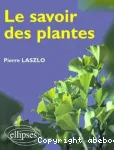 Le savoir des plantes