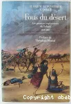 Fous du désert : premiers explorateurs du Sahara, 1849-1887