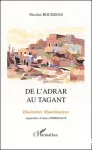 De l'Adrar au Tagant : itinéraires mauritaniens