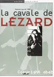 La cavale de lézard