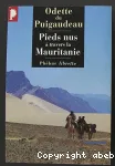 Pieds nus à travers la Mauritanie : 1933-1934