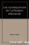 Les conséquences de l'unification allemande