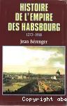 Histoire de l'Empire des Habsbourg : 1273-1918