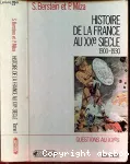 Histoire de la France au XXe siècle.Tome 1, 1900-1930