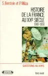 Histoire de la France au XXe siècle.Tome 1, 1900-1930