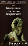 La France des patriotes : 1851-1918