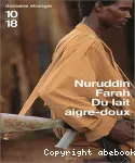 Du lait aigre-doux : variations sur le thème d'une dictature africaine