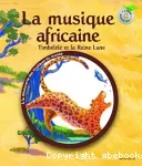 La musique africaine : Timbélélé et la reine lune