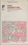 50 idées qui ébranlent le monde : dictionnaire de la glasnost