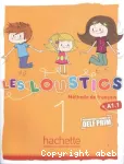 Les loustics 1 : méthode de français A1.1