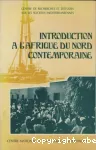 Introduction à l'Afrique du nord contemporaine