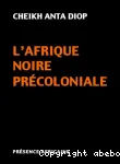 L'Afrique noire précoloniale