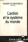 L'Action et le système du monde