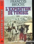 L'expédition de Tunisie (1881)