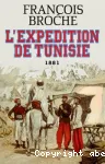 L'expédition de Tunisie (1881)