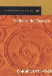 L'Expérience de Dieu avec Pierre Teilhard de Chardin