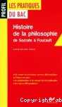 Histoire de la philosophie : de Socrate à Foucault