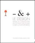 Moins et plus : le design dans la collection du Fonds national d'art contemporain, 1980-2002 : exposition, Saint-Etienne, Musée d'art modern