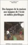 Des langues de la maison aux langues de l'école en milieu plurilingue : l'expérience de La Réunion