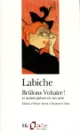 Brûlons Voltaire ! et autres pièces en un acte