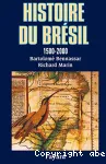 Histoire du Brésil : 1500-2000