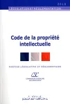 Code de la propriété intellectuelle : parties législative et réglementaire