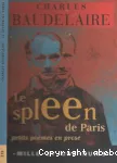 Le spleen de Paris : petits poèmes en prose