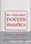 Les Nouveaux poètes maudits : anthologie