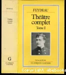 Théâtre complet. 1